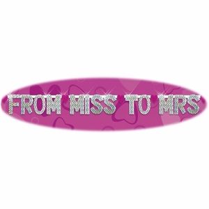 Bachelorette Part Favors FROM MISS TO MRS Banner